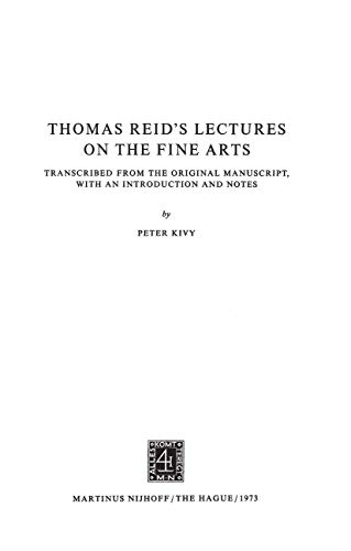 Thomas Reids Lectures on the Fine Arts: Transcribed from the Original Manuscrip [Paperback]