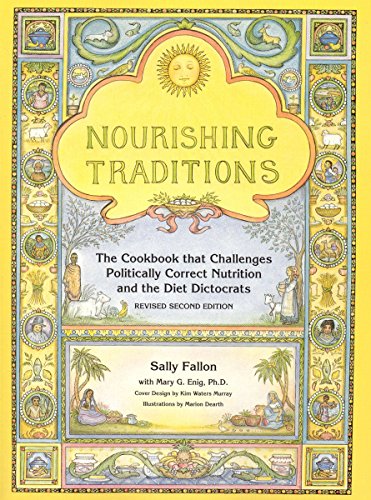 Nourishing Traditions The Cookbook that Challenges Politically Correct Nutritio [Paperback]