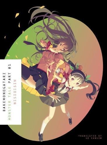 BAKEMONOGATARI, Part 1: Monster Tale [Paperback]