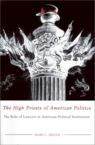 High Priests of American Politics  The Role of Layers in American Political In [Unknon]