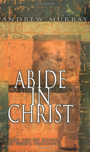 Abide In Christ [Paperback]