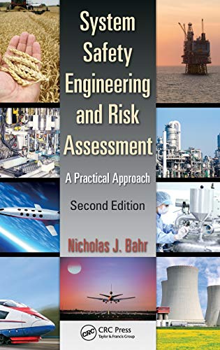 System Safety Engineering and Risk Assessment A Practical Approach, Second Edit [Hardcover]