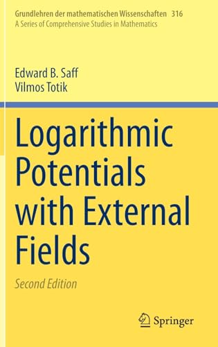 Logarithmic Potentials with External Fields [Hardcover]