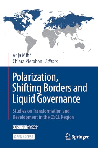 Polarization, Shifting Borders and Liquid Governance: Studies on Transformation  [Hardcover]