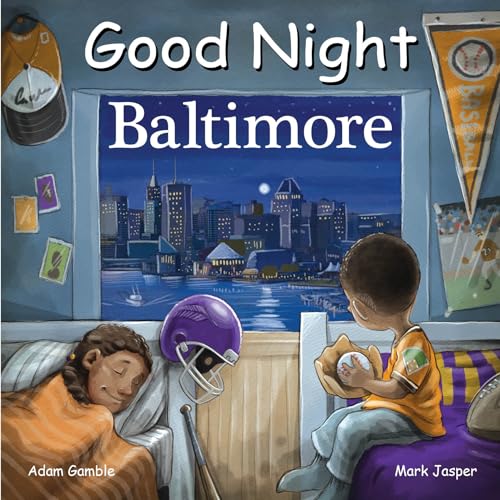 Good Night Baltimore [Board book]