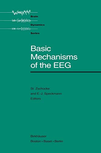 Basic Mechanisms of the EEG [Paperback]