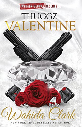 Thuggz Valentine (ahida Clark & David Weaver Presents) [Paperback]