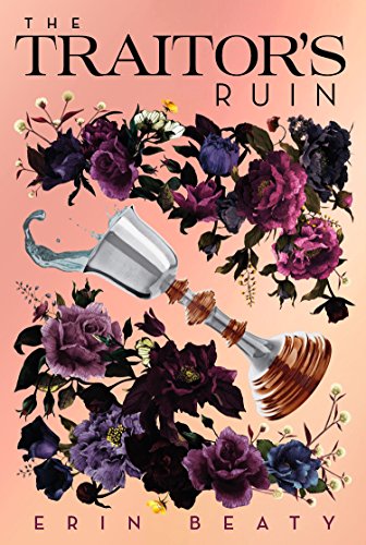 The Traitor's Ruin [Paperback]