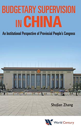 Budgetary Supervision In China An Institutional Perspective Of Provincial Peopl [Hardcover]