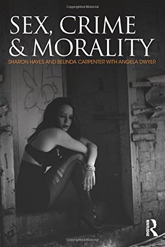 Sex, Crime and Morality [Paperback]