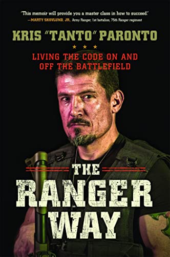 The Ranger Way: Living the Code On and Off the Battlefield [Paperback]