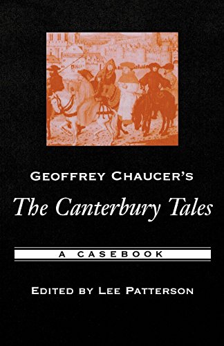 Geoffrey Chaucer's The Canterbury Tales A Casebook [Paperback]