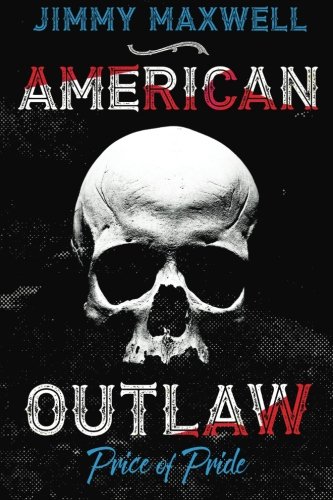 American Outla Price Of Pride (volume 1) [Paperback]