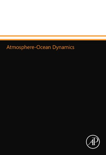 Atmosphere-Ocean Dynamics [Paperback]