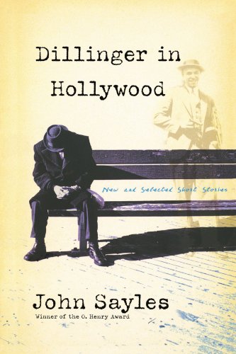 Dillinger in Hollyood Ne and Selected Short Stories [Paperback]