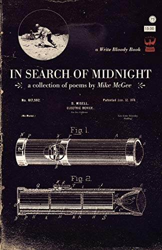 In Search of Midnight The Mike McGee Handbook of Aesome [Paperback]