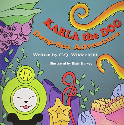 Karla The Dog Deep-Sea Adventure [Paperback]