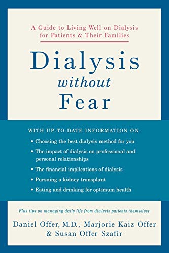 Dialysis without Fear: A Guide to Living Well