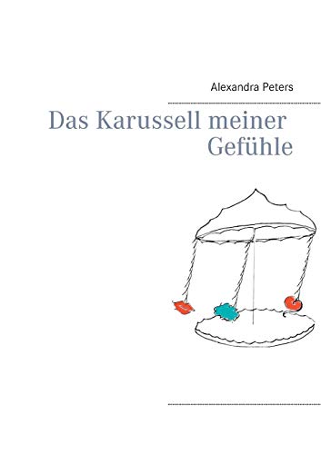 Karussell Meiner Gefuhle