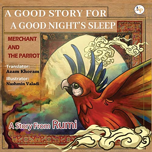 Merchant And The Parrot- A Story From Rumi