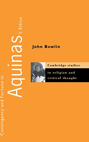 Contingency and Fortune in Aquinas's Ethics [Hardcover]