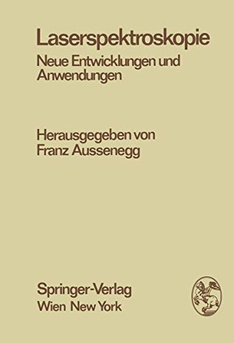 Laserspektroskopie Neue Enticklungen und Anendungen [Paperback]