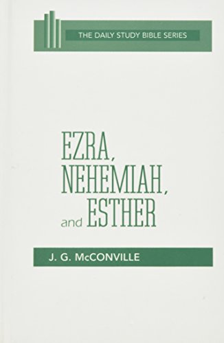 Ezra, Nehemiah, And Esther (daily Study Bible (estminster Hardcover)) [Hardcover]