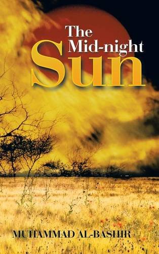 The Mid-Night Sun [Hardcover]