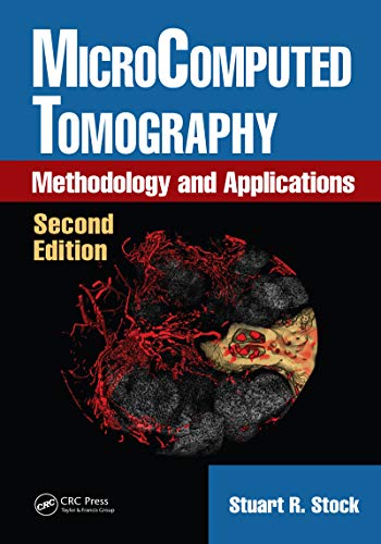 MicroComputed Tomography Methodology and Applications, Second Edition [Hardcover]