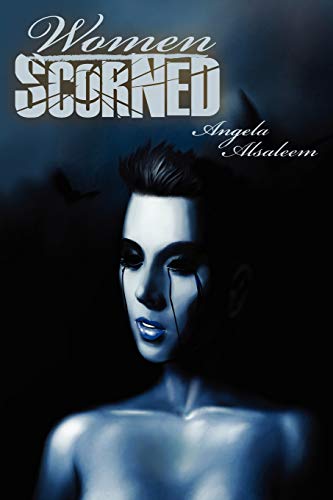 Women Scorned [Paperback]