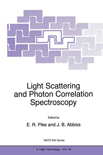 Light Scattering and Photon Correlation Spectroscopy [Hardcover]