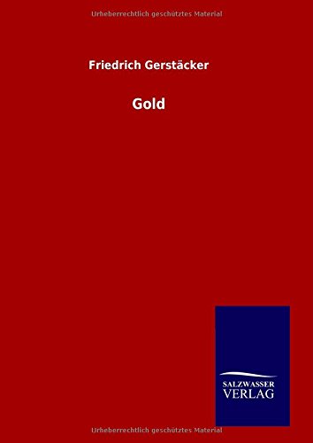 Gold (german Edition) [Hardcover]