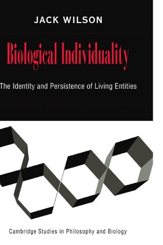 Biological Individuality The Identity and Persistence of Living Entities [Paperback]