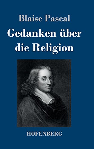 Gedanken ber Die Religion (german Edition) [Hardcover]