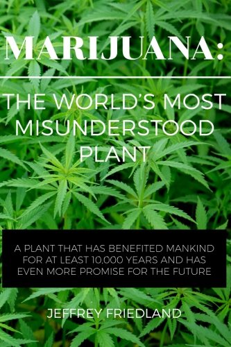 Marijuana The World's Most Misunderstood Plant [Paperback]