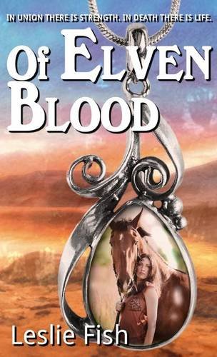 Of Elven Blood [Paperback]