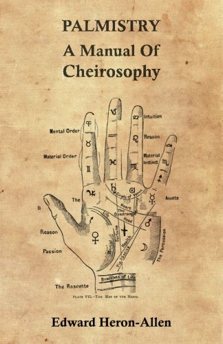 Palmistry - A Manual Of Cheirosophy [Paperback]