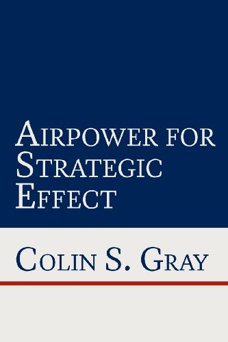 Airpoer For Strategic Effect [Paperback]