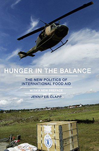 Hunger In The Balance: The New Politics Of International Food Aid [Paperback]