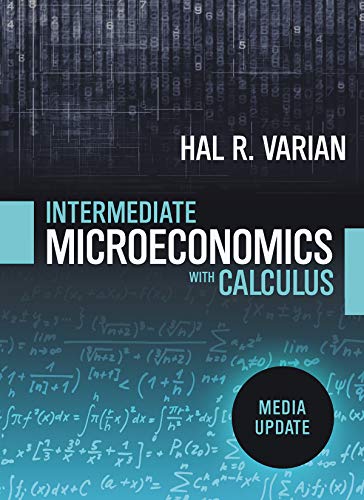 Intermediate Microeconomics ith Calculus A Modern Approach Media Update [Mixed media product]