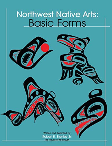 Northest Native Arts Basic Forms [Paperback]