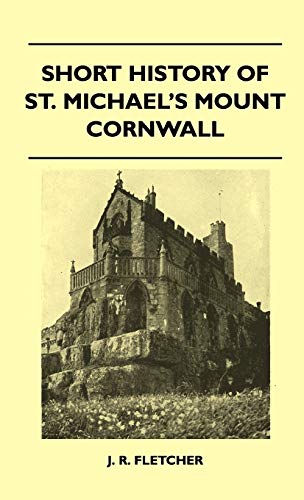 Short History of St. Michael's Mount Cornall [Hardcover]