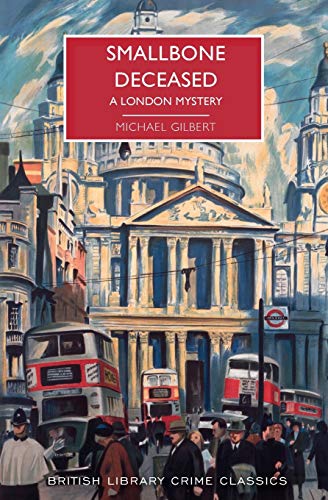 Smallbone Deceased: A London Mystery [Paperback]