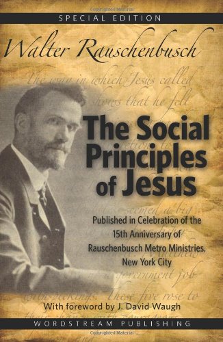 The Social Principles Of Jesus [Paperback]