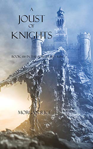 A Joust Of Knights (book 16 In The Sorcerer's Ring) [Paperback]