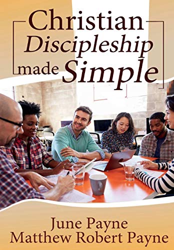 Christian Discipleship Made Simple [Hardcover]