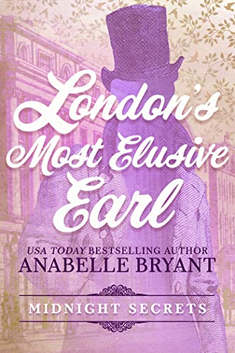 London's Most Elusive Earl [Paperback]