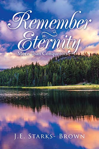 Remember Eternity  More Than Conquerors [Paperback]