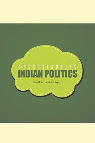 Understanding Indian Politics [Paperback]