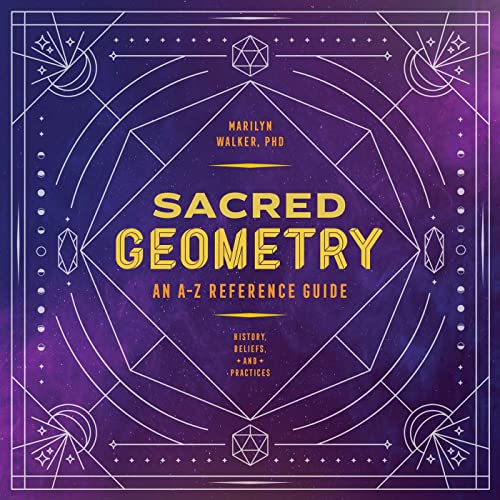 Sacred Geometry: An A-Z Reference Guide [Pape